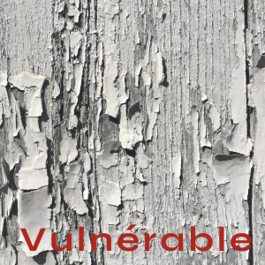 vulnérable